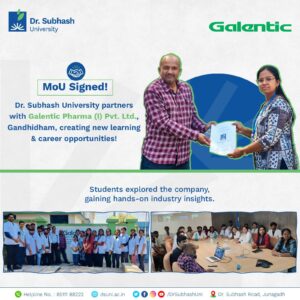 DSU industry collaboration, Galentic Pharma partnership, Dr. Subhash University, best private university in Gujarat, DSU MoU, pharmaceutical industry exposure, DSU student internships, industry-driven education, DSU industrial visit, pharma manufacturing training, quality control in pharma, pharmaceutical research opportunities, DSU student development, academic and industry collaboration, hands-on learning, career opportunities in pharma, skill development, future-ready professionals, DSU corporate partnerships, pharma sector innovation