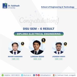 academic excellence in engineering, Electrical Engineering diploma topper, Semester 6 Electrical topper, best private university in Gujarat, Dr. Subhash University, diploma in electrical engineering Gujarat, engineering education Gujarat, top electrical engineering student, engineering topper recognition, technical education Gujarat, School of Engineering & Technology, electrical engineering success story, academic achievements Dr. Subhash University, electrical engineering diploma program, student success story Gujarat, engineering student recognition, engineering labs and workshops, practical engineering education, engineering faculty support, electrical engineering future leaders