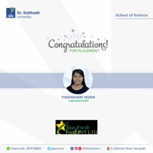 DSU placement success, Dr. Subhash University, best private university in Gujarat, School of Science DSU, Star Fresh Food Pvt. Ltd., science student placement, DSU student achievement, food and agro industry placement, career-ready science graduates, industry collaboration in education, student success story Gujarat, science career opportunities, DSU Training and Placement Cell, employment after graduation, food technology career, agro-based company placement, science education Gujarat, university placement record, practical science education, job placement in food industry, resume training workshops, real-world learning at DSU, professional development in science
