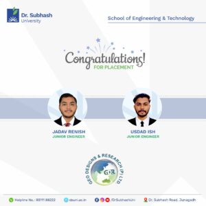 Dr. Subhash University placements, best private university in Gujarat, engineering placements in Gujarat, Geo Designs and Research Pvt. Ltd., civil engineering jobs Gujarat, DSU student success stories, top engineering college in Gujarat, placement news DSU, engineering career opportunities, industry collaboration university Gujarat, DSU training and placement cell, geotechnical company hiring engineers, engineering graduates placement, university with best placement support, engineering education in Junagadh, real-world projects engineering students, technical education Gujarat, DSU infrastructure development, student success at DSU, Geo Designs campus recruitment