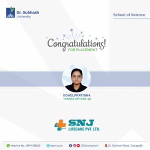 Dr. Subhash University, best private university in Gujarat, School of Science DSU, science student placement Junagadh, SNJ Lifecare Pvt. Ltd., life sciences career Gujarat, healthcare industry placement, DSU placement success, science graduate opportunities, pharmaceutical sector jobs Gujarat, top science colleges in Gujarat, DSU student achievement, campus placement Gujarat, science education Junagadh, university-industry collaboration Gujarat 