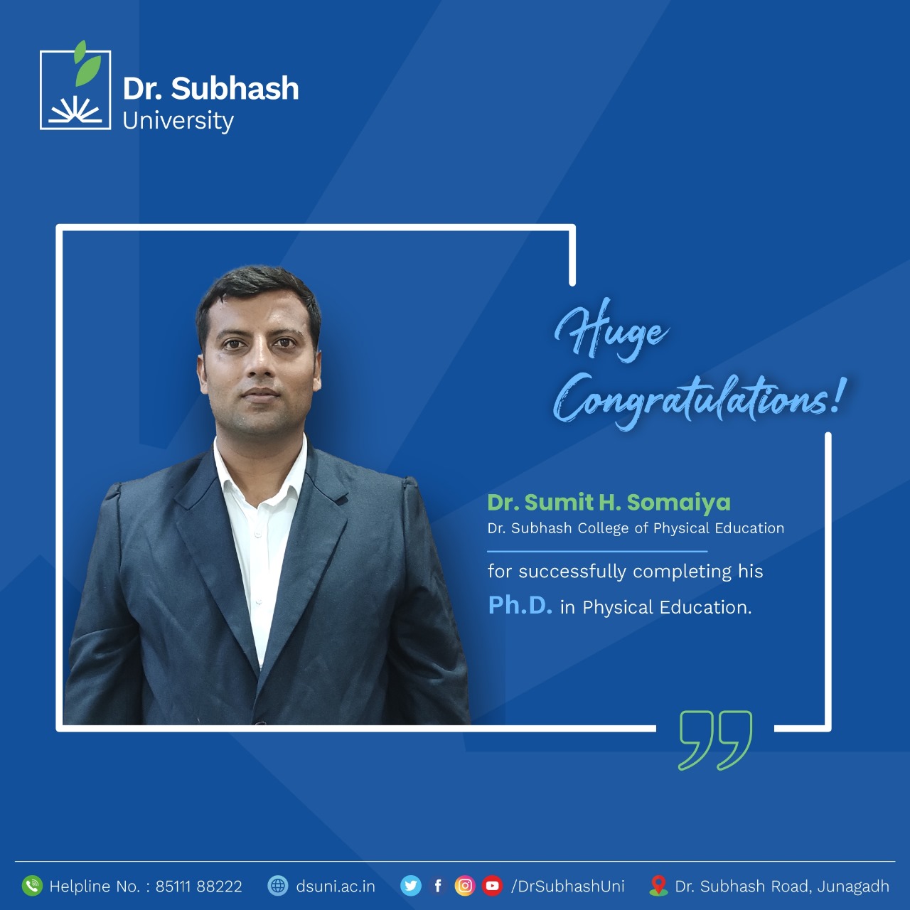 Dr. Sumit Somaiya PhD, PhD in Physical Education, best private university in Gujarat, Dr. Subhash University Junagadh, Physical Education research Gujarat, faculty achievements Dr. Subhash University, doctoral degree celebration, academic excellence in Gujarat, faculty development programs Gujarat, Physical Education curriculum development, holistic education in universities, sports education research, physical fitness in education, PhD faculty Dr. Subhash University, higher education in Gujarat, academic milestone celebration, research in sports science, teaching with PhD in Physical Education, faculty research support Gujarat, Physical Education policy contribution, academic community inspiration, educational leadership in Physical Education, PhD journey success story, university faculty recognition, impactful faculty contributions