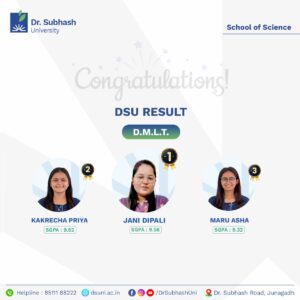 DMLT toppers Dr. Subhash University, Diploma in Medical Laboratory Technology Gujarat, best private university in Gujarat, School of Science Junagadh, DMLT course in Gujarat, top DMLT college Junagadh, DMLT student success stories, medical laboratory technology toppers Gujarat, best DMLT program in Gujarat, clinical pathology course Junagadh, hematology and microbiology training Gujarat, biochemistry DMLT program Junagadh, laboratory training Dr. Subhash University, healthcare career in medical lab technology, DMLT faculty mentorship Gujarat, state-of-the-art labs Dr. Subhash University, importance of DMLT in healthcare, medical diagnostics training Gujarat, healthcare professionals in Junagadh, DMLT toppers academic excellence