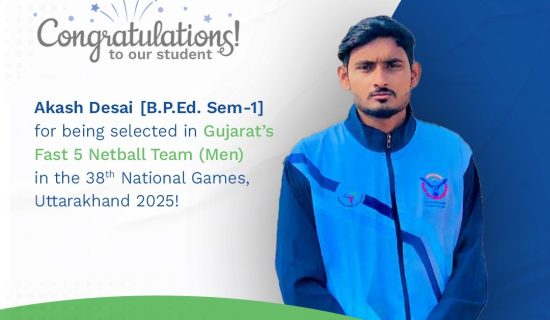 Dr. Subhash University, DSU, Akash Desai, National Netball Team, Fast 5 Netball, Gujarat Netball Team, 38th National Games 2025, Uttarakhand National Games, sports achievements, student athlete, B.P. Ed. student, best private university in Gujarat, sports excellence, Gujarat sports, national-level sports, holistic development, sports and academics, university sports achievements